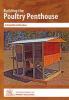 Building the Poultry Penthouse