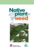 Native plant or weed volume 1